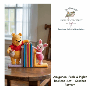 Amigurumi Pooh & Piglet Bookend Set – Crochet Pattern